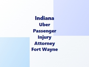Indiana Rideshare Injury Attorney in Fort Wayne